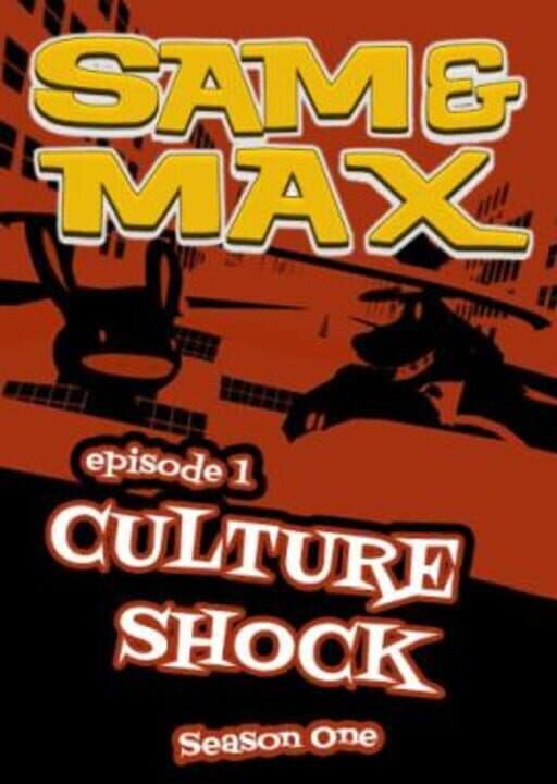 Sam & Max 101: Culture Shock