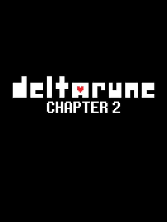 Deltarune: Chapter 2